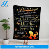 Personalized Blanket, Butterflies Letter To My Daughter I Will Always Be There To Support You Love You Fleece Blanket