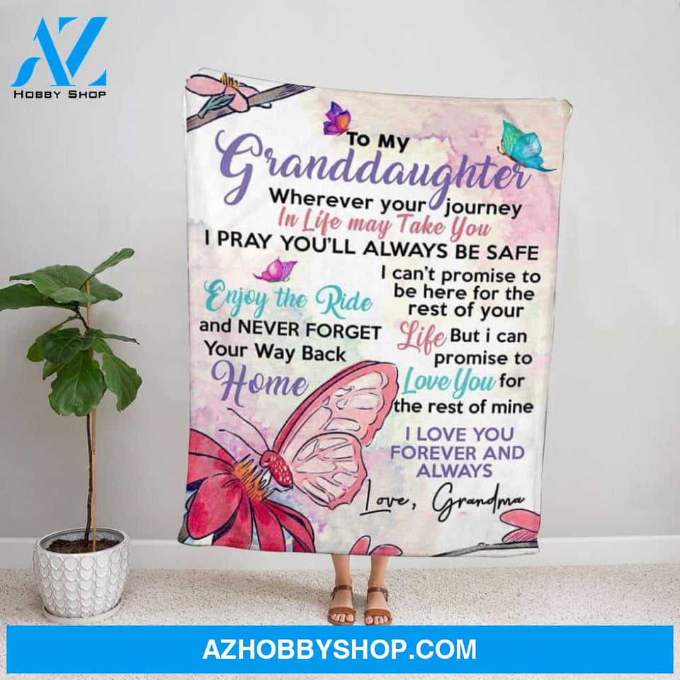 Personalized Blanket, Butterfly Letter To My Granddaughter I Can'T Promise To Be Here For The Rest Of Your Life Pink Fleece Blanket