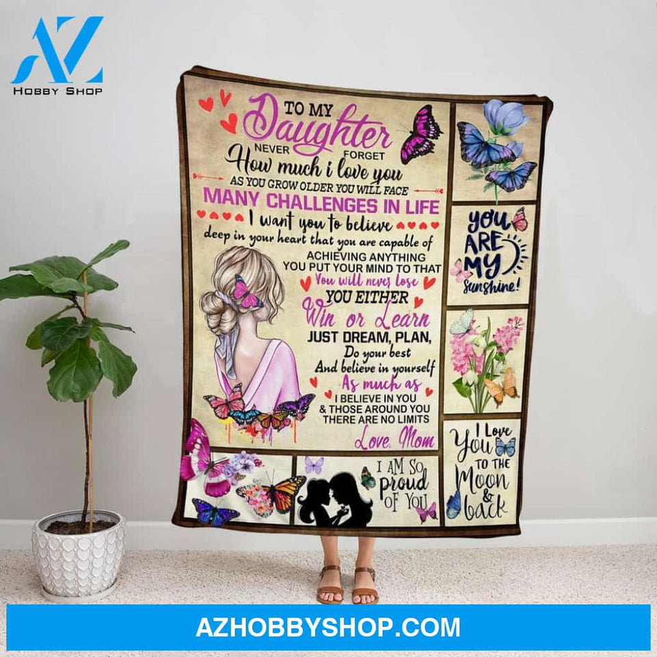Personalized Blanket, Butterfly Mom Letter To My Daughter I Believe In You & Those Around You There Are No Limits Fleece Blanket
