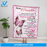 Personalized Blanket, Butterfly Mom Letter To My Daughter You Will Always Be My Baby Girl Pink Fleece Blanket
