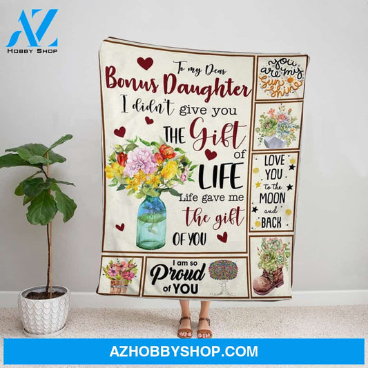 Personalized Blanket, Cactus Flowers Letter To My Bonus Daughter Life Gave Me The Gift Of You Fleece Blanket