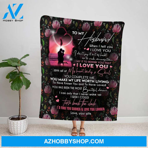 Personalized Blanket, Couple Beach Wife Letter To My Husband I Say It To Remind You That I Love You Fleece Blanket