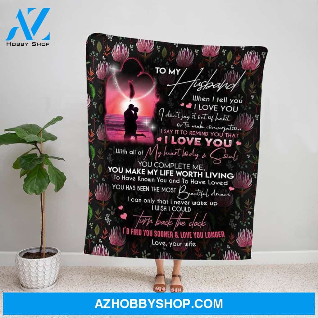 Personalized Blanket, Couple Beach Wife Letter To My Husband I Say It To Remind You That I Love You Fleece Blanket