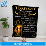 Personalized Blanket, Couple Letter To My Wife Sometimes It'S Hard To Find Words To Tell You Fleece Blanket