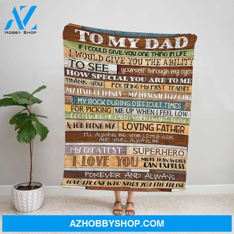 Personalized Blanket, Family Letter To My Dad Thank You For Being My First Teacher Loving Father Fleece Blanket