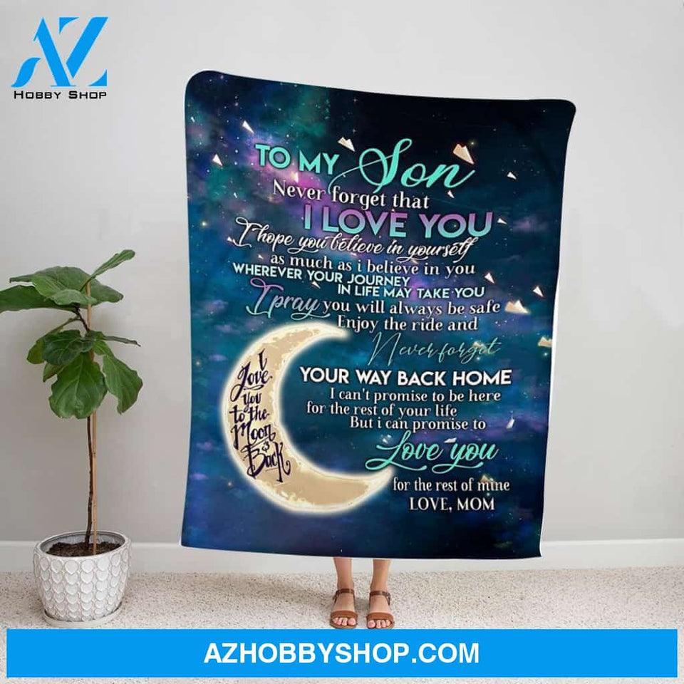 Personalized Blanket, Family Mom Letter To My Son Never Forget That I Love You Night Fleece Blanket