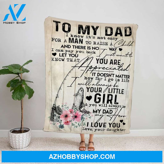 Personalized Blanket, Fishing Letter To My Dad You Will Always Be My Dad My Hero Flowers Pink Fleece Blanket