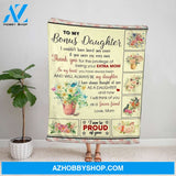 Personalized Blanket, Flower Mom Letter To My Bonus Daughter Thank You For The Privilege Of Being Your Extra Mom Fleece Blanket