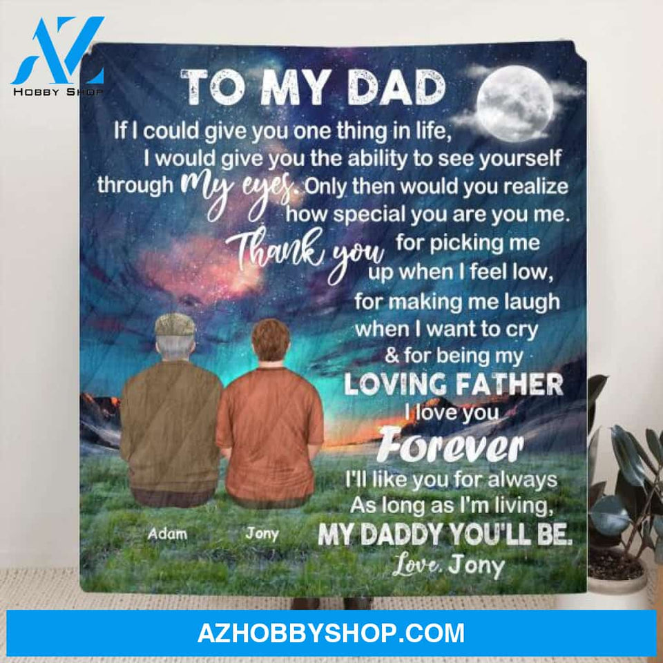 Personalized Blanket Gift From Son/ Daughter To Dad - Father and Son, Father and Daughter Blanket