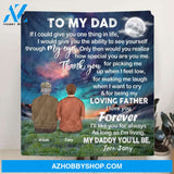 Personalized Blanket Gift From Son/ Daughter To Dad - Father and Son, Father and Daughter Blanket