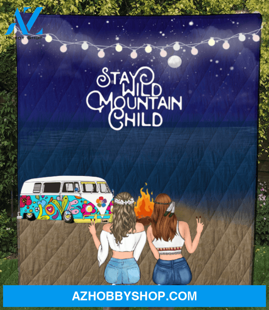 Personalized Blanket Gift Idea For Best Friends - 2 Boho Girls Night Beach Camping Quilt Blanket - Stay Wild Mountain Child