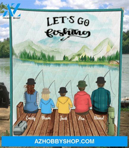 Personalized blanket gift idea for the whole family - Parents with 1 teen & 2 kids fishing quilt blanket - Let's go fishing