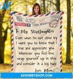 Personalized Blanket, Letter To My Stepdaughter Best Gift I'M So Proud Of You Best Gift Love Fleece Blanket