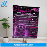 Personalized Blanket, Lion Dad Letter To My Daughter Never Feel That You Are Alone Fleece Blanket