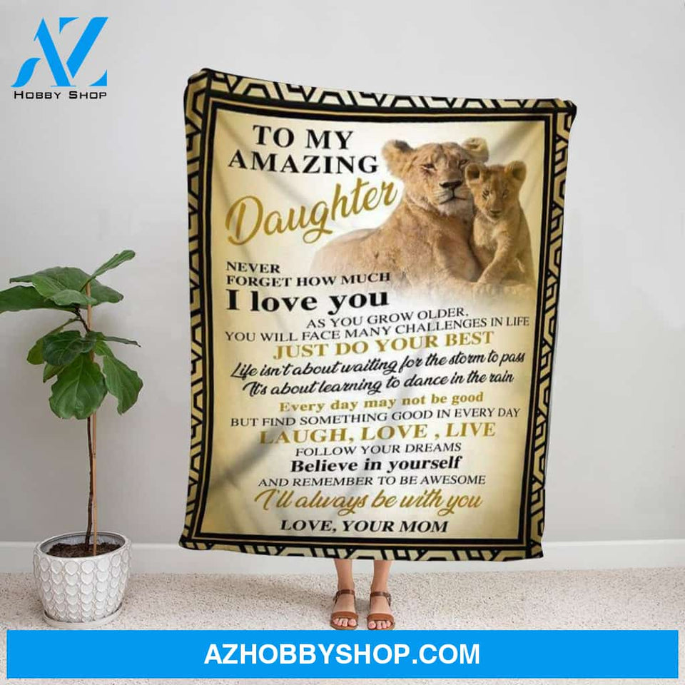 Personalized Blanket, Lion Letter To My Amazing Daughter Never Forget How Much I Love You Fleece Blanket
