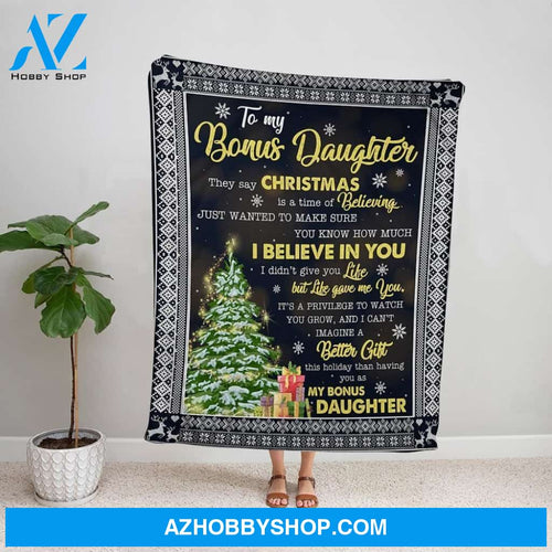 Personalized Blanket, Merry Christmas Letter To My Bonus Daughter You Know How Much I Believe In You Fleece Blanket