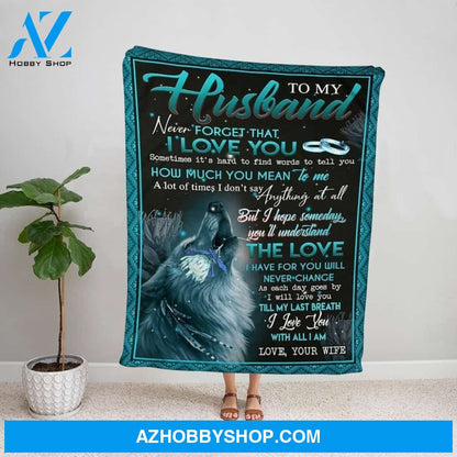 Personalized Blanket, Pretty Wolf Wife Letter To My Husband The Love I Have For You Will Never Change Fleece Blanket