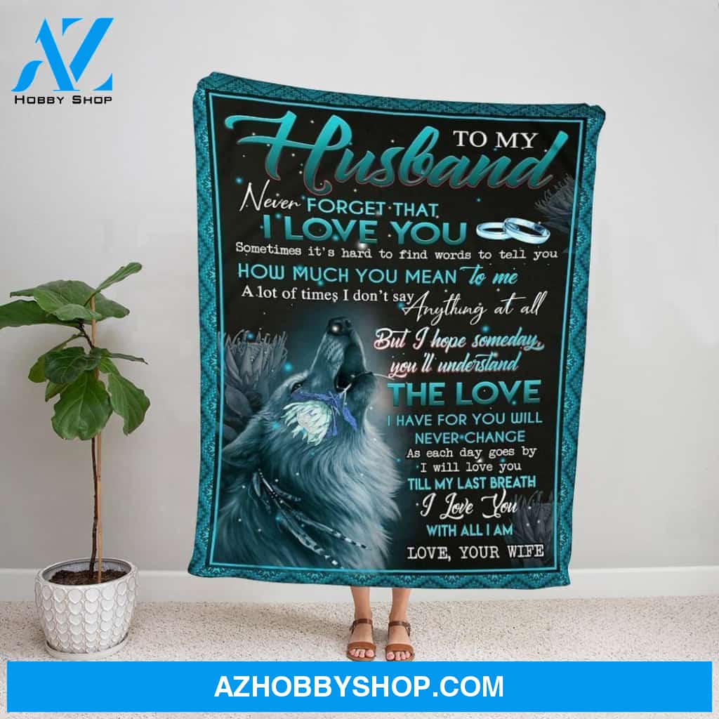 Personalized Blanket, Pretty Wolf Wife Letter To My Husband The Love I Have For You Will Never Change Fleece Blanket