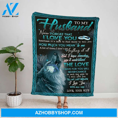 Personalized Blanket, Pretty Wolf Wife Letter To My Husband The Love I Have For You Will Never Change Fleece Blanket