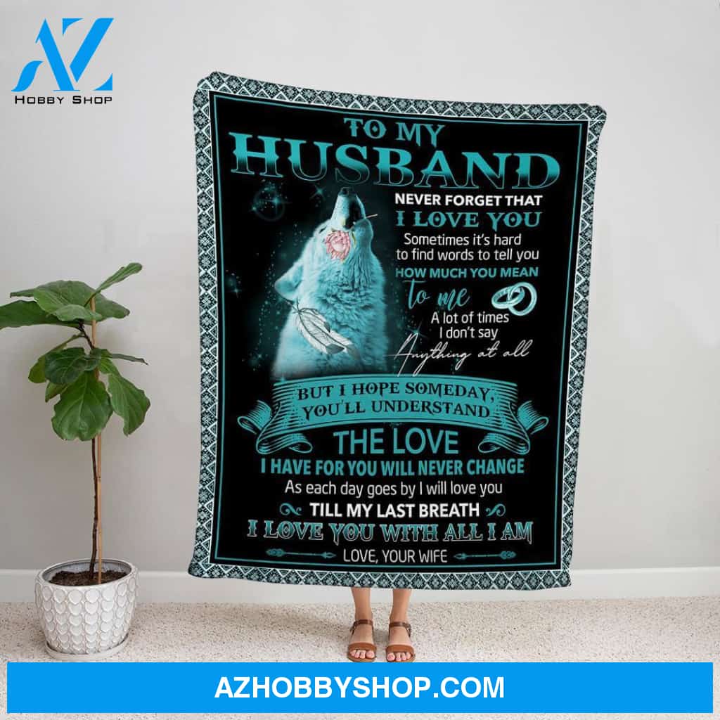 Personalized Blanket, Wolf Wife Letter To My Husband Never Forget That I Love You Fleece Blanket