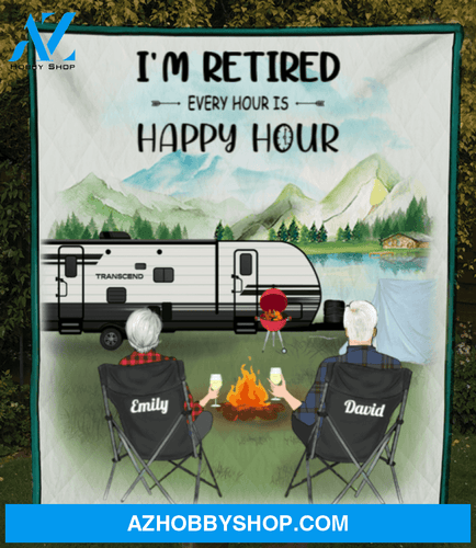 Personalized camping blanket gift idea for couple, family, camping lovers - Couple with drinks camping quilt - I'm retired Every hour is happy hour