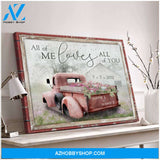 Personalized Canvas, All Of Me Loves All Of You Barn and Flower Truck Canvas And Poster, Wall Decor Visual Art