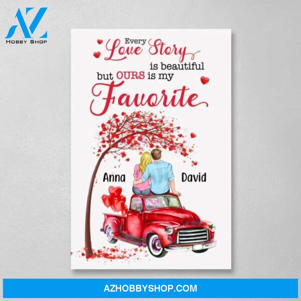 Personalized Canvas, Every Love Story Is Beautiful But Ours Is My Favorite, Gift for Couples