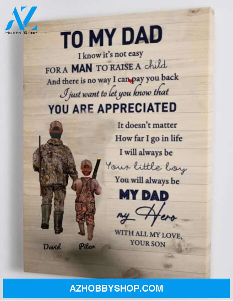 Personalized Canvas, Hunters Father And Daughter, To My Dad I Know It's Not Easy Canvas And Poster, Canvas Wall Art Gifts For Dad, Art Wall Poster, Wall Decor Visual Art