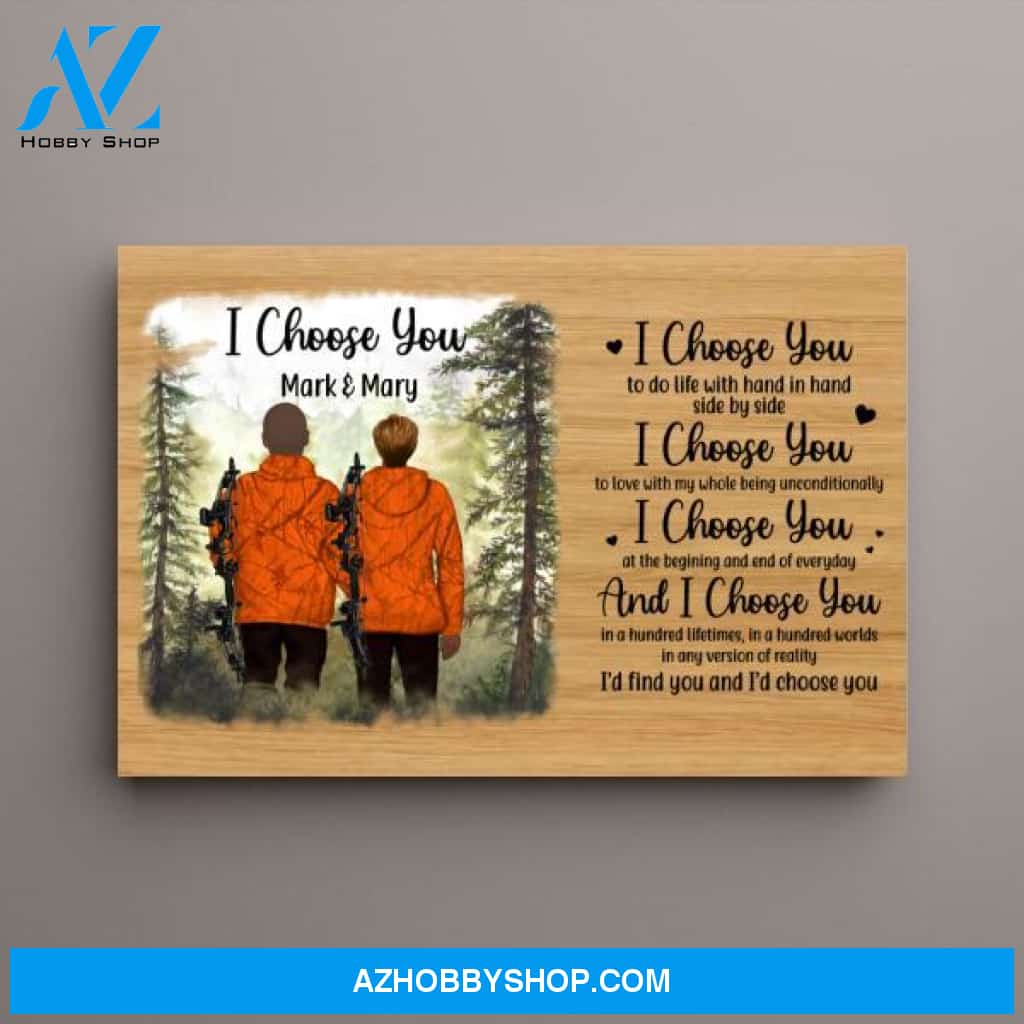 Personalized Canvas, I Choose You, Hunting Partners, Hunting Couple, Gift for Hunting Fans