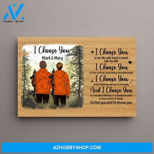 Personalized Canvas, I Choose You, Hunting Partners, Hunting Couple, Gift for Hunting Fans