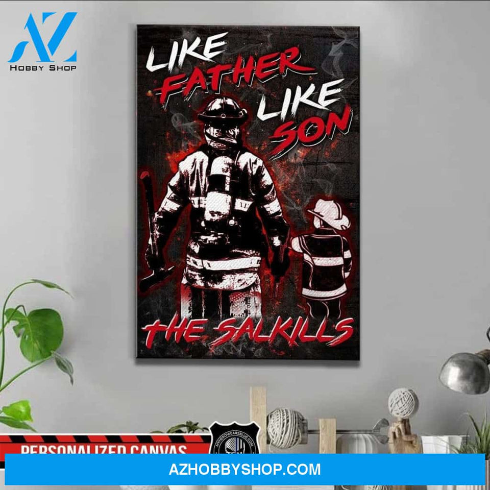 Personalized Canvas – Like Father Like Son – Firefighter – Canvas