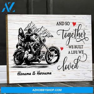 Personalized Canvas, Motorcycle Together We built a life Biker Couple Canvas And Poster, Wall Decor Visual Art