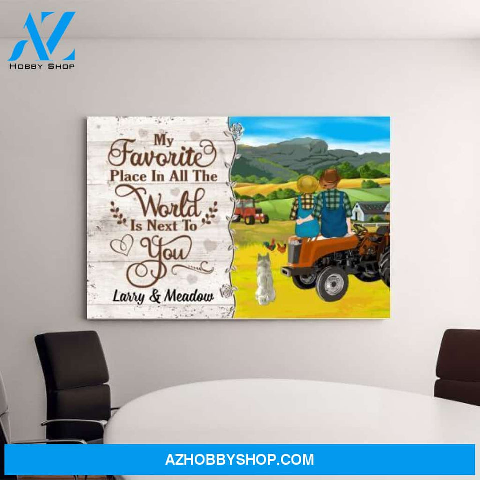 Personalized Canvas, My Favorite Place In All The World Is Next To You, Farming Couple Sitting On Tractor, Up To 3 Dogs, Gift for Farmers, Dog Lovers