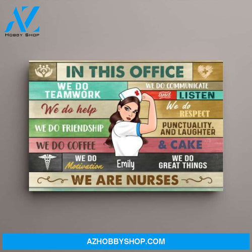 Personalized Canvas, Strong Nurse, In This Office We Do Great Things, Gifts for Nurses