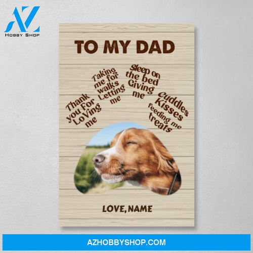 Personalized Canvas, To My Dad From Pet, Gift for Dog Dad, Cat Dad, Gift for Friends, Pet Lovers, Gift for Him