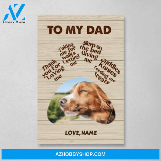 Personalized Canvas, To My Dad From Pet, Gift for Dog Dad, Cat Dad, Gift for Friends, Pet Lovers, Gift for Him