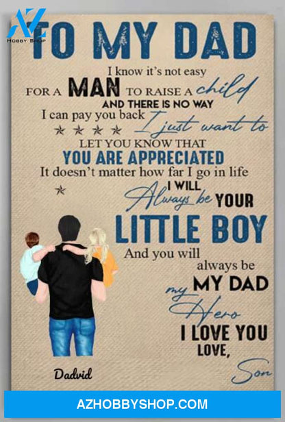 Personalized Canvas, To My Dad I Know It's Not Easy Canvas Wall Art Gifts For Dad, Father And Children Art Poster, Wall Decor Visual Art Best Gift For Dad
