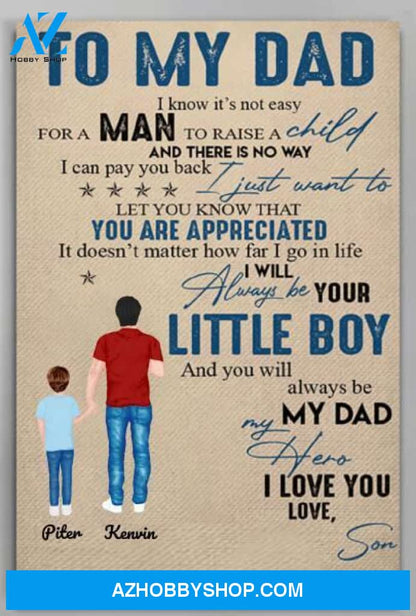 Personalized Canvas, To My Dad I Know It's Not Easy Canvas Wall Art Gifts For Dad, Mom Wall Decor Visual Art Best Gift For Dad