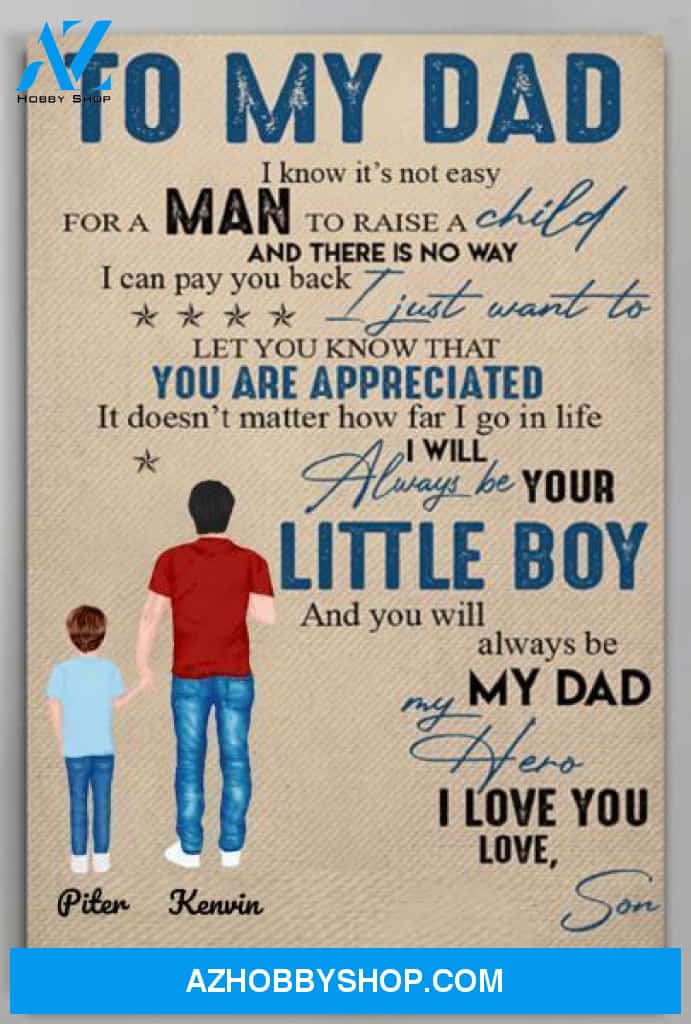 Personalized Canvas, To My Dad I Know It's Not Easy Canvas Wall Art Gifts For Dad, Mom Wall Decor Visual Art Best Gift For Dad
