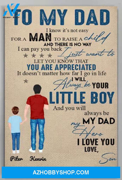 Personalized Canvas, To My Dad I Know It's Not Easy Canvas Wall Art Gifts For Dad, Mom Wall Decor Visual Art Best Gift For Dad