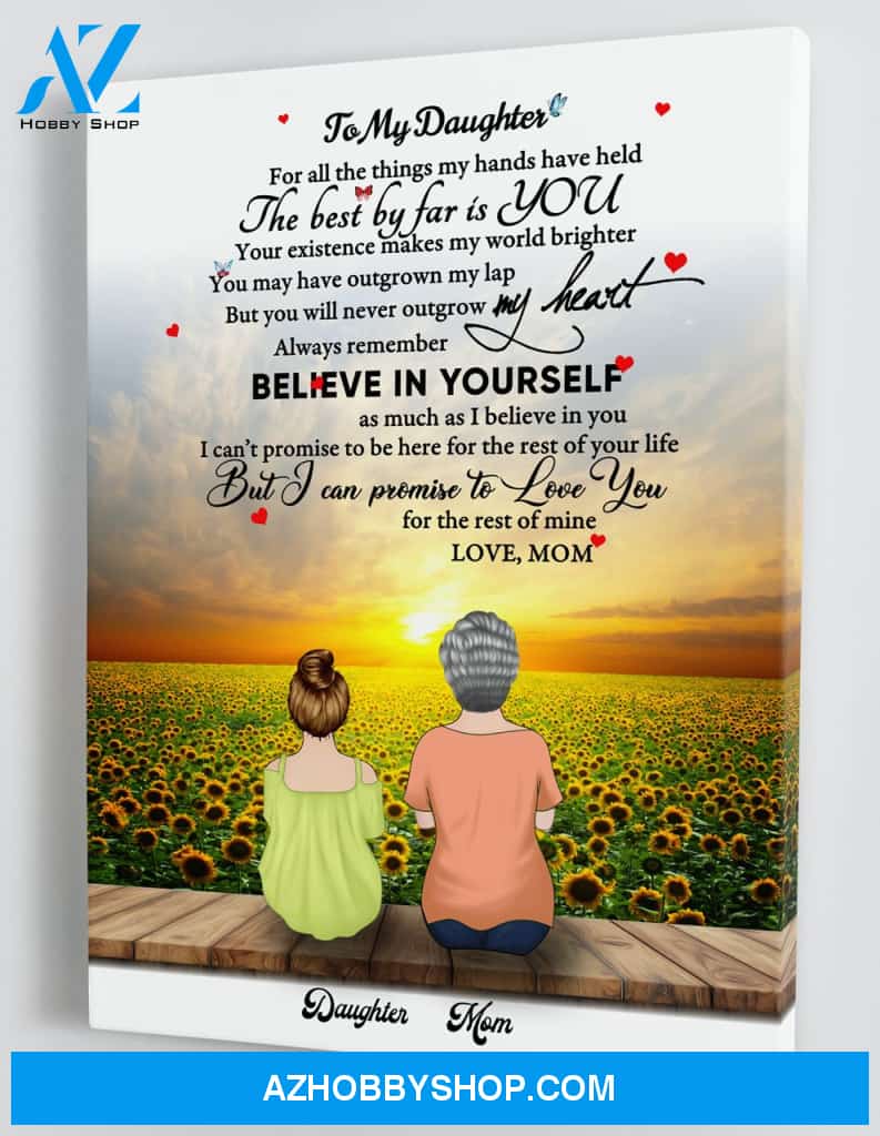 Top #80 Personalized Canvas, To My Daughter, From Mom Canvas Wall Art, Wall Decor Visual Art