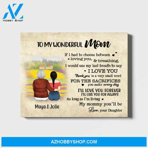 Personalized Canvas, To My Mom Daughter and Mother, Custom Gift for Mom