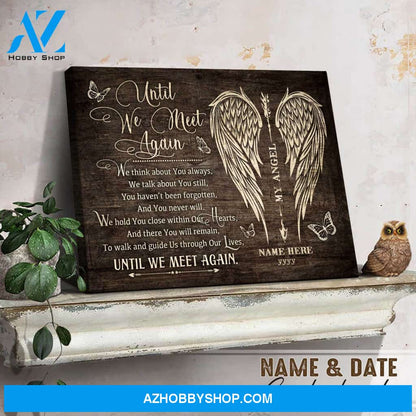 Personalized Canvas, Until we meet again Canvas And Poster, Wall Decor Visual Art