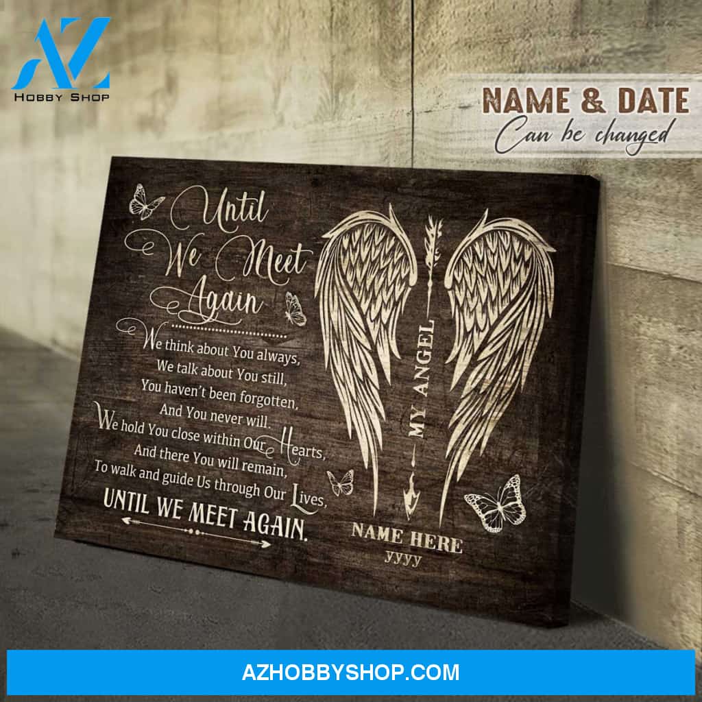Personalized Canvas, Until we meet again Canvas And Poster, Wall Decor Visual Art