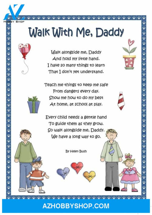Personalized Canvas, Walk with me, Daddy Canvas And Poster, Wall Decor Visual Art, Gift Father's Day