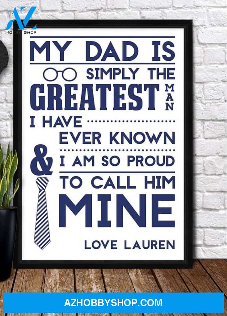 Personalized Canvas, WORLDS GREATEST DAD Canvas And Poster, Wall Decor Visual Art, Gift Father's Day
