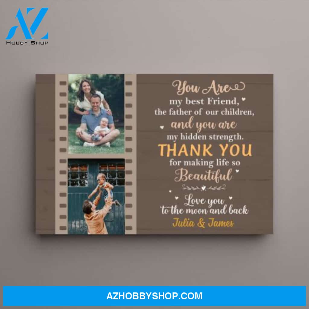 Personalized Canvas, You Are My Best Friend, Gift for Husband, Gift for Him