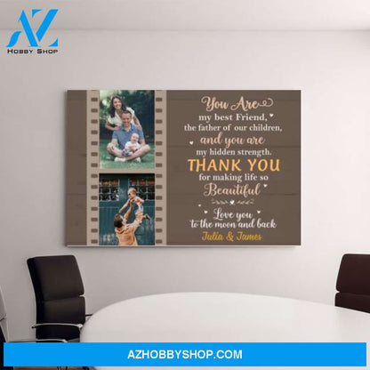 Personalized Canvas, You Are My Best Friend, Gift for Husband, Gift for Him