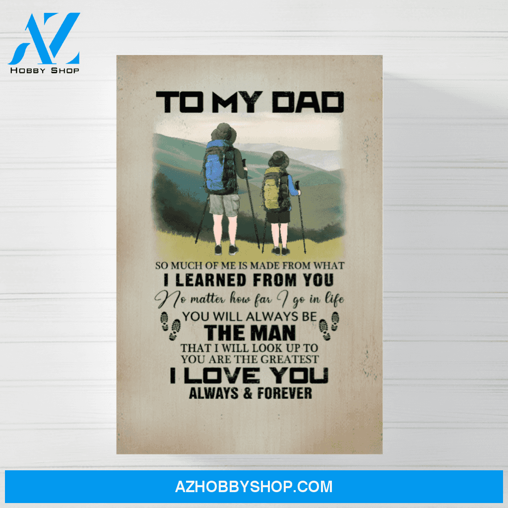Personalized Canvas/Poster, To My Dad, Hiking Dad and Kid, Custom Gift for Father's Day