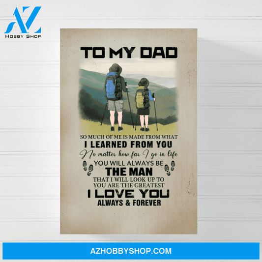 Personalized Canvas/Poster, To My Dad, Hiking Dad and Kid, Custom Gift for Father's Day